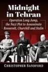 Christopher Sandford, Sandford Christopher - Midnight in Tehran