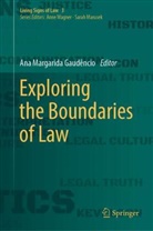 Ana Margarida Gaudêncio, Ana Margarida Gaudêncio - Exploring the Boundaries of Law