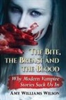 Amy Williams Wilson - The Bite, the Breast and the Blood