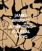 Corinne Halloran Erni, Corinne Erni, Kaitlin Halloran - James Brooks: A Painting Is a Real Thing