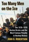 John G. Robertson, Robertson John G. - Too Many Men on the Ice
