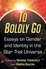 Simon Bacon, Nadine Farghaly - To Boldly Go