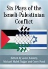 Jamil Khoury, Michael Malek Najjar, Najjar Michael Malek, Corey Pond - Six Plays of the Israeli-Palestinian Conflict