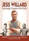 Arly Allen, James Willard Mace - Jess Willard