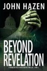 John Hazen - Beyond Revelation