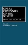 Robert H. Cowden, Cowden Robert H., Robert H. Cowden - Opera Companies of the World