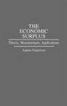 Anders Danielson - The Economic Surplus