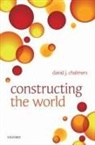 David J Chalmers, David J. Chalmers, David J. (Australian National University) Chalmers, Chalmers David J. - Constructing the World