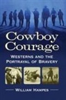 William Hampes - Cowboy Courage
