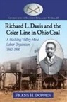 Frans H. Doppen - Richard L. Davis and the Color Line in Ohio Coal