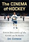 Iri Cermak, Cermak Iri - The Cinema of Hockey