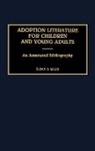 Susan Miles, Susan Goodrich Miles - Adoption Literature for Children and Young Adults