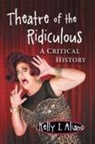 Kelly I. Aliano - Theatre of the Ridiculous