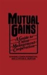 Cynthia E. Burton, Burton Shackelford Cynthia E., Edward Cohen Rosenthal, Edward Cohen-Rosenthal - Mutual Gains