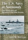 Greg H. Williams, Williams Greg H. - The U.S. Navy at Normandy