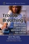 Jeff Fraser - Trouble Breathing