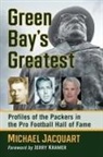 Michael Jacquart - Green Bay's Greatest