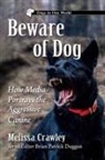 Melissa Crawley, Crawley Melissa - Beware of Dog