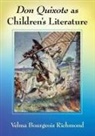 Velma Bourgeois Richmond - Don Quixote as Children's Literature