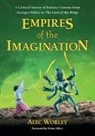 Alec Worley - Empires of the Imagination