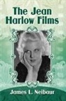 James L. Neibaur - The Jean Harlow Films