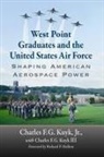 Charles F. G. Kuyk, Charles F.G. Kuyk, III Charles F. G. Kuyk - West Point Graduates and the United States Air Force
