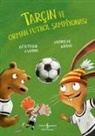 Andreas König - Tarcin Ve Orman Futbol Sampiyonasi