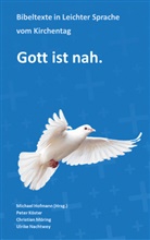 Michael Hofmann, Peter Köster, Christian Möring u a - Gott ist nah.