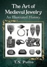 T. N. Pollio, T.N. Pollio - The Art of Medieval Jewelry