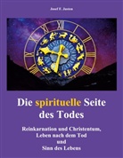 Josef F Justen, Josef F. Justen - Die spirituelle Seite des Todes
