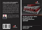 Harleen Kaur, Chandan Deep Singh, Rajdeep Singh - Studio analitico delle prospettive di implementazione dell'ERP
