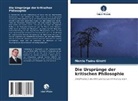 Marcio Tadeu Girotti - Die Ursprünge der kritischen Philosophie