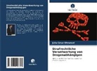 Júlio César Oltramari - Strafrechtliche Verantwortung von Drogenabhängigen