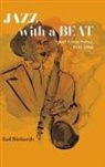 Tad Richards, Richards Tad - Jazz With a Beat