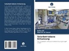 Noof Ali Al Saoud, Dallia Ali - Solarbetriebene Entsalzung
