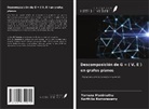 Karthika Kumarasamy, Yamuna Manimuthu - Descomposición de G = ( V, E ) en grafos planos