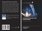 S. Michael, R. Vettriselvan - Comportamiento del consumidor