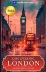 World Of Wunder - Discovering London (Travel Guide)