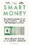 Casey Larsen, Brunello Rosa - Smart Money