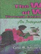 Carol M. Butzow, John W. Butzow, Butzow Carol M., Butzow John W. - The World of Work Through Children's Literature