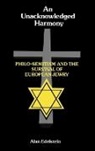 Alan Edelstein, Edelstein Alan - An Unacknowledged Harmony