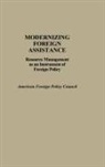 Foreign Policy Council American, The Americah Foreign Policy Council - Modernizing Foreign Assistance
