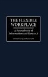 Christine Avery, Avery Christine, Zabel Diane - The Flexible Workplace