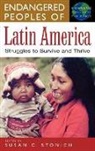 Stonich Susan C., Susan C. Stonich - Endangered Peoples of Latin America