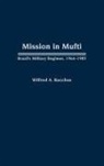 Wilfred A. Bacchus, Bacchus Wilfred A. - Mission in Mufti