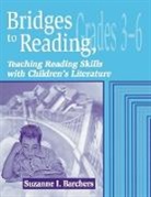Suzanne Barchers, Barchers Suzanne I. - Bridges to Reading, 3-6