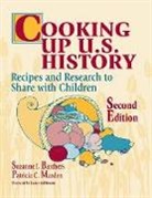 Suzanne I. Barchers, Barchers Suzanne I., Patricia Marden, Patricia C. Marden - Cooking Up U.S. History