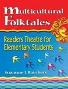 Suzanne I. Barchers, Barchers Suzanne I. - Multicultural Folktales