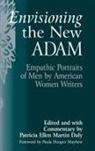 Patricia Daly, Patricia Ellen Daly - Envisioning the New Adam