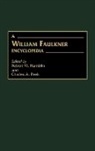 Hamblin Robert W., Charles Peek, Robert W. Hamblin, Charles A. Peek - A William Faulkner Encyclopedia